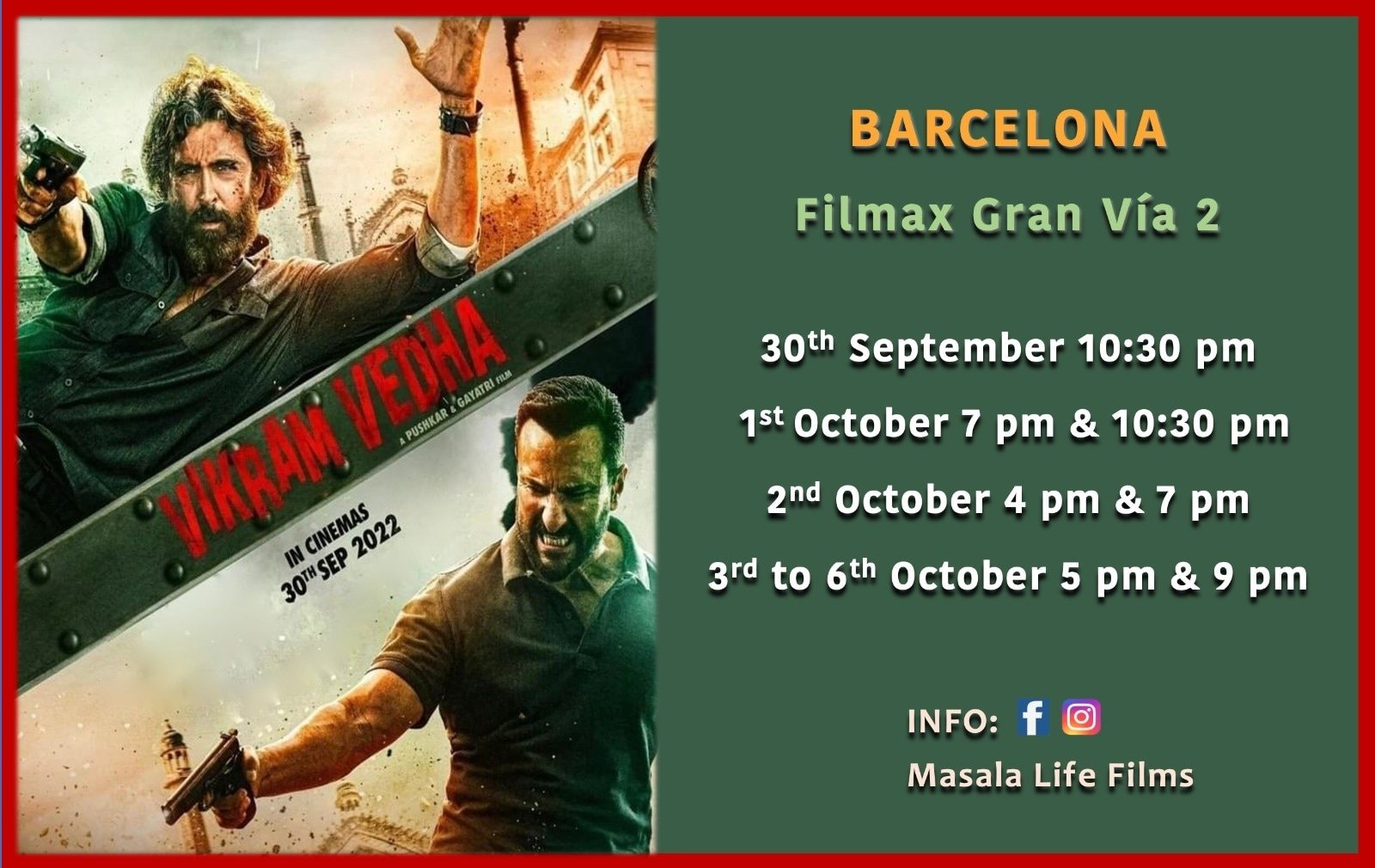 Vikram Vedha in Barcelona