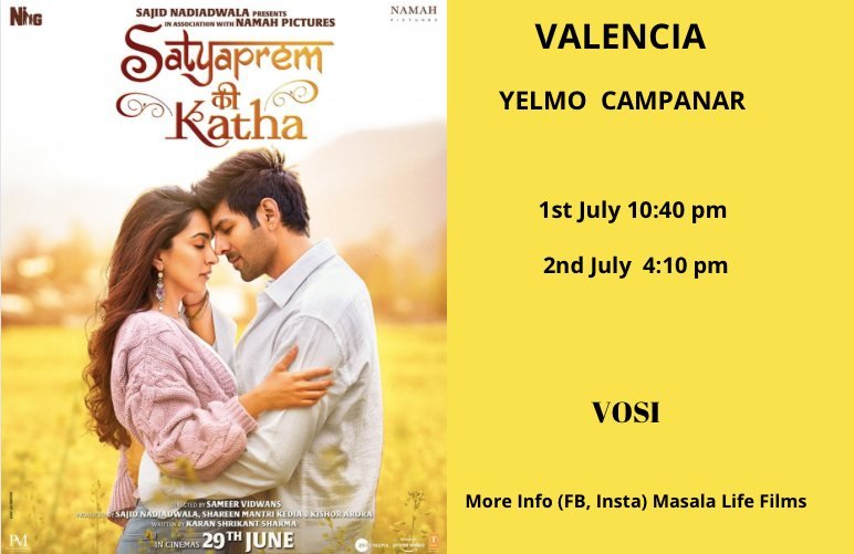 Experience True Love and Musical Magic in 'Satyaprem Ki Katha' in Valencia