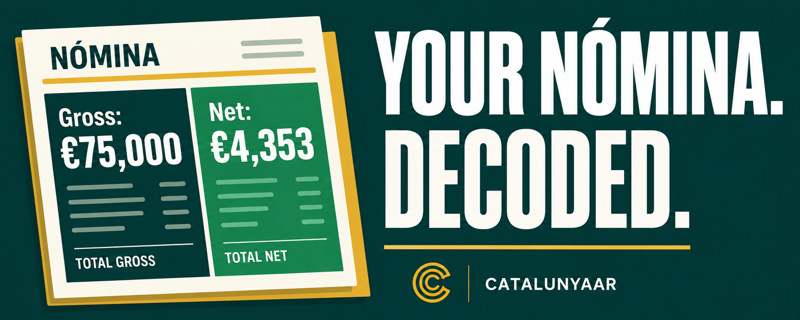 your-spanish-payslip-decoded-what-you-actually-earn-vs-take-home-catalunyaar banner