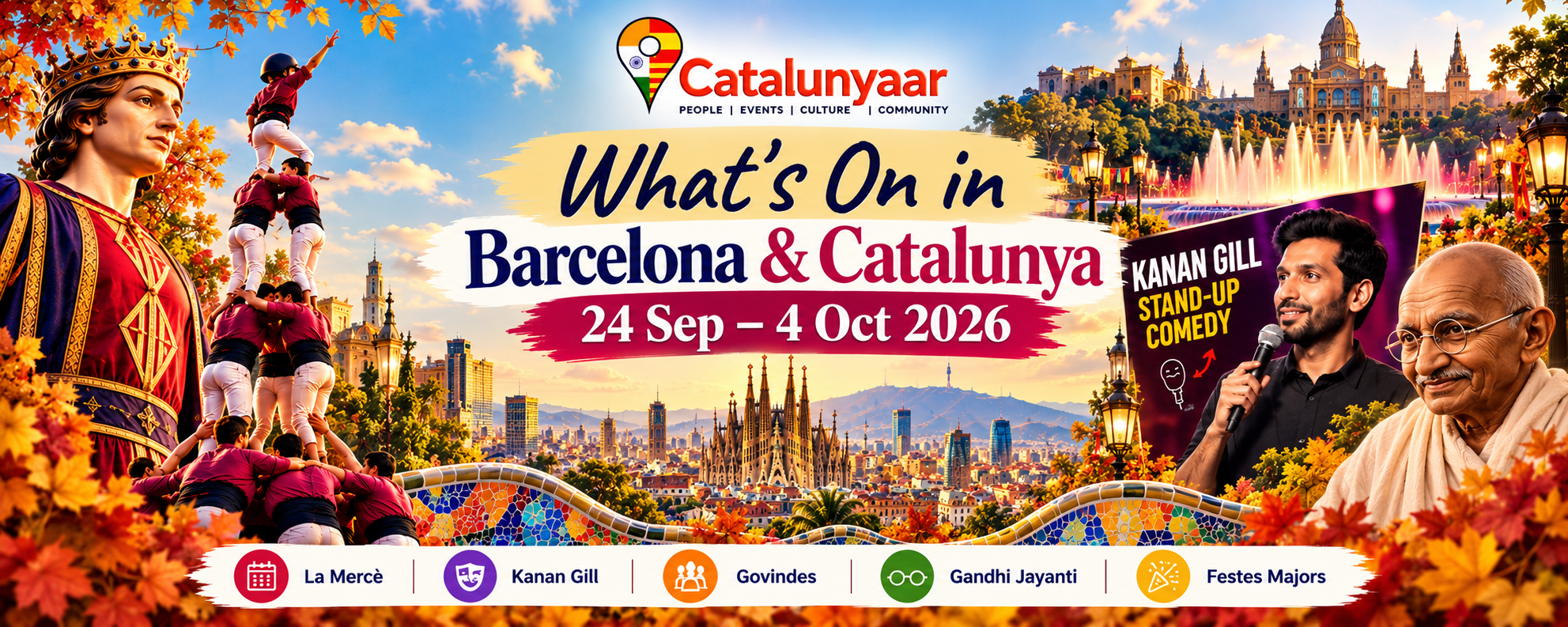 Catalunyaar banner featuring Barcelona skyline, Sagrada Família, La Mercè, castellers, Kanan Gill stand-up comedy and Mahatma Gandhi, with autumn foliage and events from 24 September to 4 October 2026.